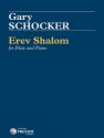 Gary Schocker Erev Shalom Flte und Klavier Klavierauszug mit Solostimme