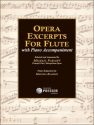 Opera Excerpts Flte und Klavier Klavierauszug mit Solostimme