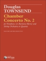 Douglas Townsend Chamber Concerto No.2 Posaune (Bariton-Horn) und Streichorchester