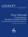 Jonathan Leshnoff Four Dances Sopran-Saxophon, Alt-Saxophon, Tenor-Saxophon und Bariton-Saxophon