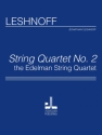 Jonathan Leshnoff String Quartet No.2 Streichquartett Partitur und Stimmen