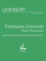Jonathan Leshnoff Trombone Concerto Posaune und Klavier Klavierauszug mit Solostimme