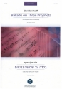Ballade on three Prophets for children chorus score