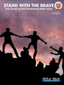 Mark Patterson Stand with the Brave Gesang und Klavier Songbook