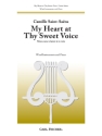 Camille Saint-Saens My Heart at Thy Sweet Voice Kornett, Klarinette, Posaune, Bariton-Saxophon, Tenor-Saxophon und Kla Klavierauszug mit Solostimme