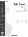 Lauren Bernofsky 7th Street Beat Streichorchester Partitur