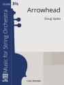 Doug Spata Arrowhead Streichorchester Partitur und Stimmen