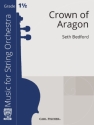 Seth Bedford Crown of Aragon Streichorchester Partitur und Stimmen