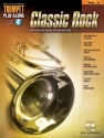 Classic Rock (+audio access): for trumpet trumpet playalong vol.3
