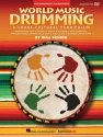 Will Schmid, World Music Drumming: (20th Anniversary Edition) Schlagzeug Buch + DVD