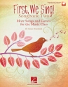 Susan Brumfield, First We Sing! Songbook Two Chor Buch + CD