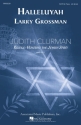 Larry Grossman, Halleluyah (Psalm 150) SATB Chorpartitur