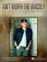 Ain't Worth the Whiskey Piano and Vocal Blatt