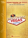 Jason Robert Brown, Honeymoon in Vegas Vocal and Piano Buch
