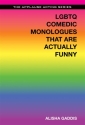Alisha Gaddis, LGBTQ Comedic Monologues That Are Actually Funny  Buch