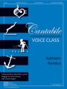 Katharin Rundus, Cantabile Voice Class Vocal Buch