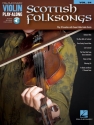 Scottish Folksongs (+Audio Access): for violin violin playalong vol.54