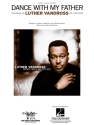 Dance with My Father Piano, Vocal and Guitar Buch