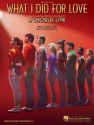 What I did for Love (From A Chorus Line) Piano, Vocal and Guitar Buch