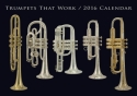 Trumpets That Work 2016 Calendar  Kalender