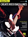 Steve Gorenberg, How to Create Rock Bass Lines Bass Guitar Buch + Online-Audio
