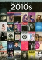 Songs of the 2010s (+Online Audio Access) songbook piano/vocal/guitar
