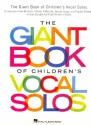 The Giant Book of Children's Vocal Solos: