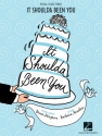 Barbara Anselmi, It Shoulda Been You Piano, Vocal and Guitar Buch