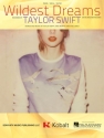 Wildest Dreams for Piano, Vocal and Guitar