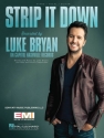 Strip It Down Piano, Vocal and Guitar Blatt