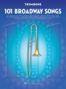 101 Broadway Songs for trombone