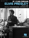 HL00154678 Elvis Presley - If I can dream: songbook piano/vocal/guitar