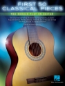 First 50 classical Pieces You should play for guitar