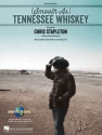 (Smooth As) Tennessee Whiskey for piano/vocal/guitar single sheet