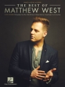 The Best of Matthew West Piano, Vocal and Guitar Buch