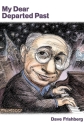 Dave Frishberg, My Dear Departed Past  Buch Gebunden