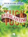 Tuck Everlasting: The Musical   Vocal Selections
