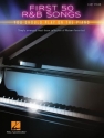 First 50 R&B Songs You should play on the Piano: for easy piano (with lyrics and chords)
