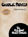 Charlie Parker Play-Along (+Online Audio) for C, Bb, Eb and bass clef instruments