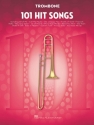 101 Hit Songs: for trombone
