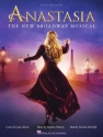 Anastasia (Broadway Musical) vocal selections songbook piano/vocal/guitar