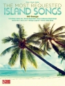 The Most Requested Island Songs Piano, Vocal and Guitar Buch
