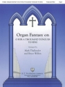 Organ Fantasia OnFor A Thound Tongues To Sing Orgel Buch