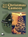 Still More Christmas Cameos Klavier Buch