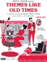 Themes Like Old Times, Bk 1 Klavier Buch