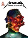 Metallica: Hardwired .. To Self-Construct songbook vocal/guitar/tab/rockscore