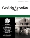 Yuletide Favorites, Volume 2 for male choir (TTBB) a cappella vocal score (en)