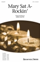 Greg Gilpin, Mary Sat A-Rockin' 2-Part Choir Chorpartitur