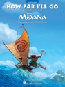 Lin-Manuel Miranda, Alessia Cara: How Far I'll Go (from Moana) Easy Piano Buch