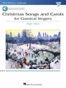 Christmas Songs and Carols for Classical Singers High Voice Book & Audio-Online